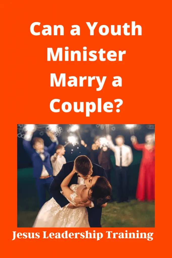 Copy of Can a Youth Minister Marry a Couple