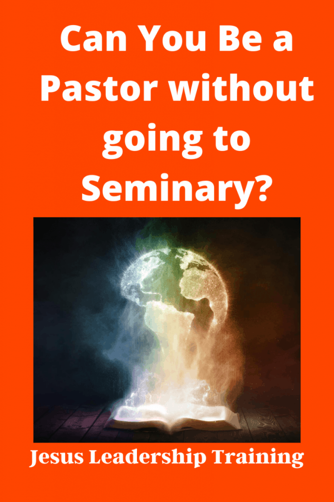 Can You Be a Pastor without going to Seminary_