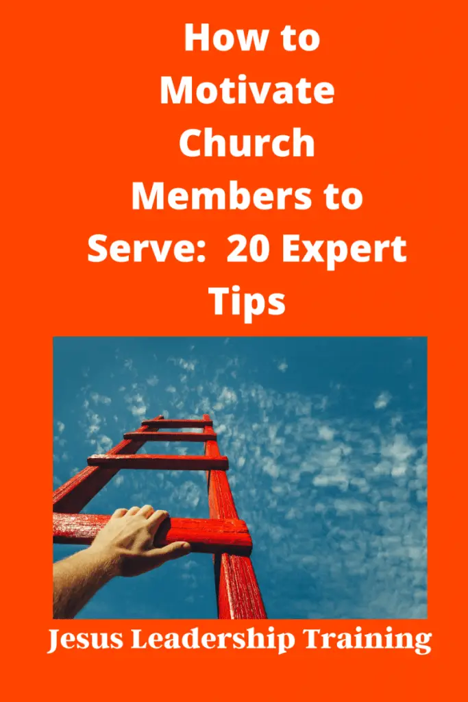Copy of How to Motivate Church Members to Serve 20 Expert Tips