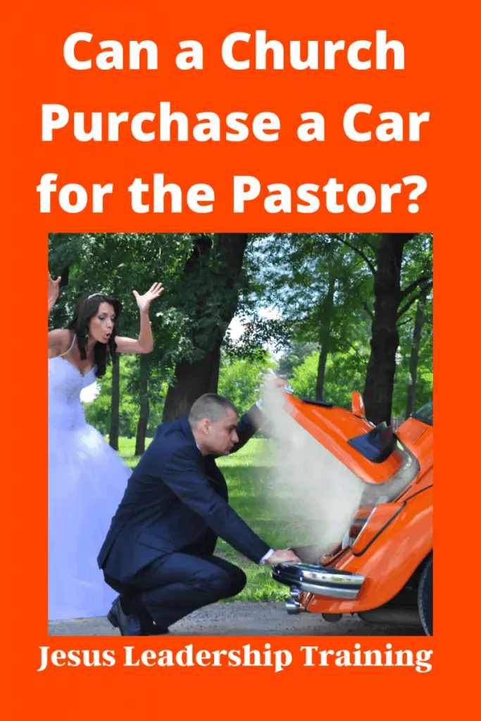 Copy of Can a Church Purchase a Car for the Pastor Should and How 1