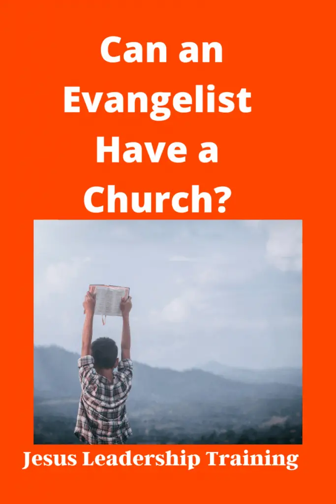 Copy of Can an Evangelist Have a Church 3