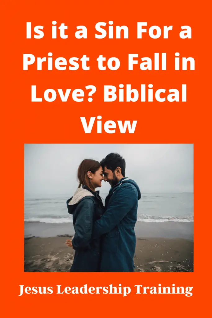 Copy of Is it a Sin For a Priest to Fall in Love Biblical View 1