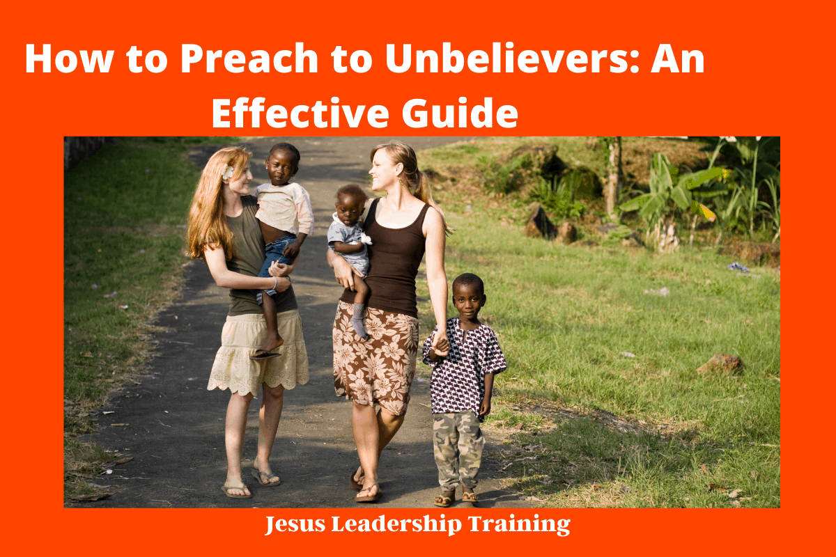 How to Preach to Unbelievers_ An Effective Guide