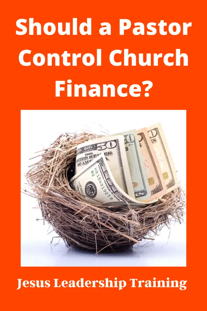 Copy of Copy of Should a Pastor Control Church Finance 2