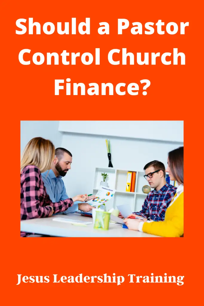 Copy of Copy of Should a Pastor Control Church Finance 3