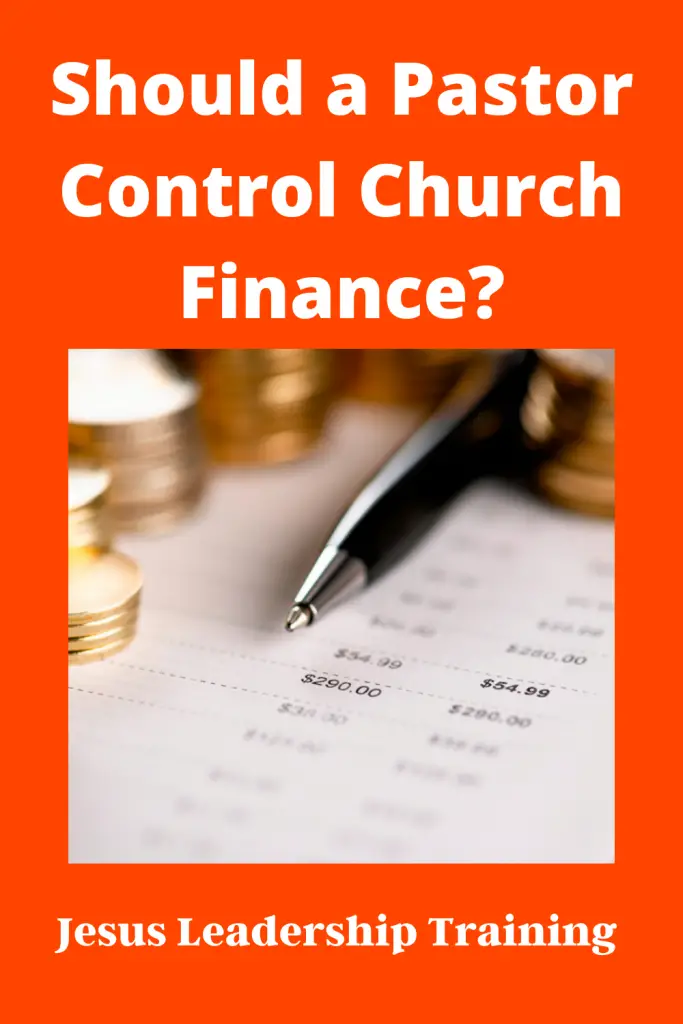 Copy of Copy of Should a Pastor Control Church Finance