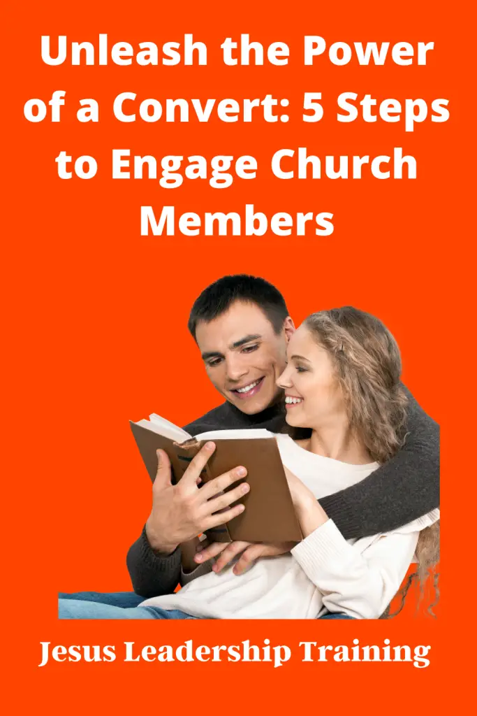 Copy of Unleash the Power of a Convert 5 Steps to Engage Church Members