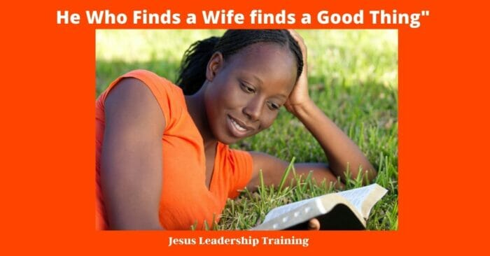 he who finds a wife finds a good thing meaning