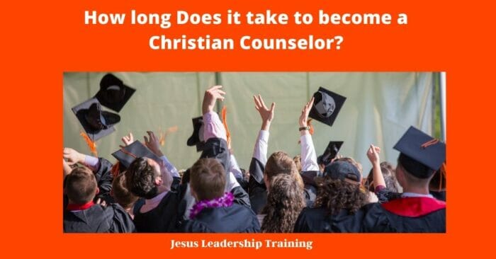 How long Does it take to become a Christian Counselor 2
