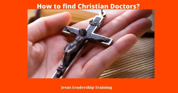 how to find a christian doctor