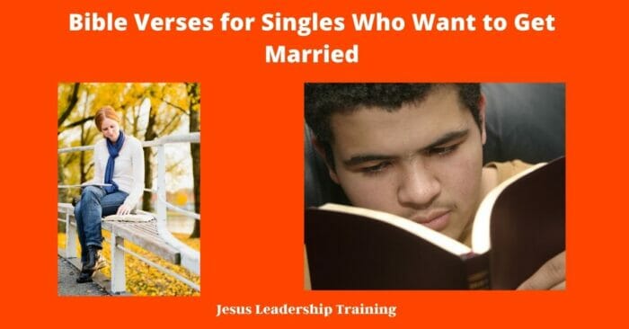 Bible Verses for Singles Who Want to Get Married 5