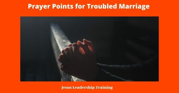Prayer Points for Troubled Marriage