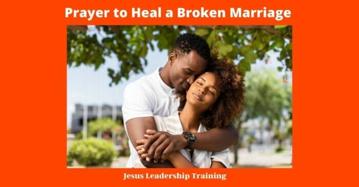 Prayer to Heal a Broken Marriage