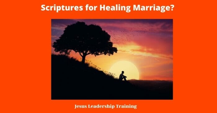 Scriptures for Healing Marriage 2