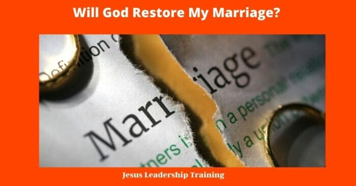 Will God Restore My Marriage 3