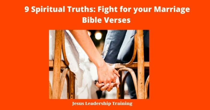 9 Spiritual Truths Fight for your Marriage Bible Verses 2