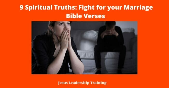 9 Spiritual Truths Fight for your Marriage Bible Verses 3