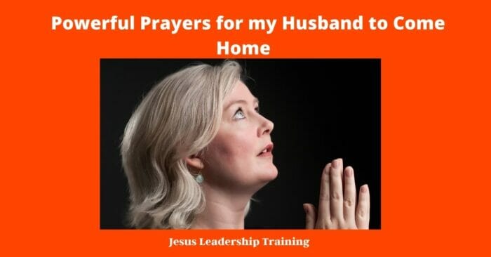 Powerful Prayers for my Husband to Come Home 3