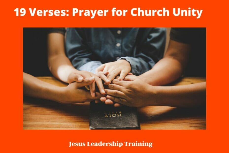 19 Verses: Prayer for Church Unity