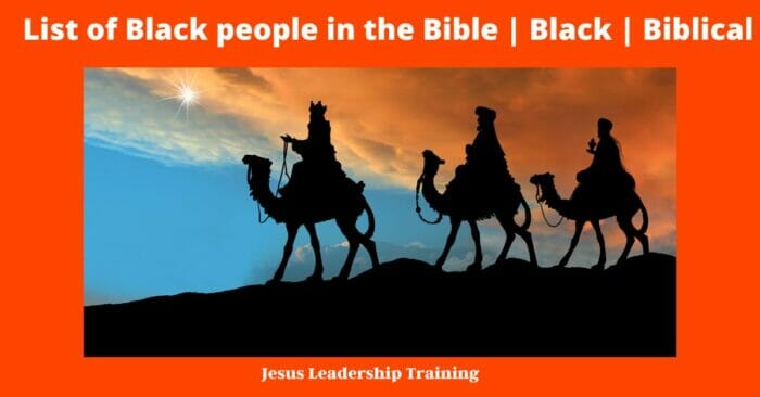 11: List of Black people in the Bible | Black | Biblical