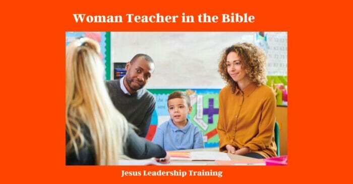 Woman Teacher in the Bible