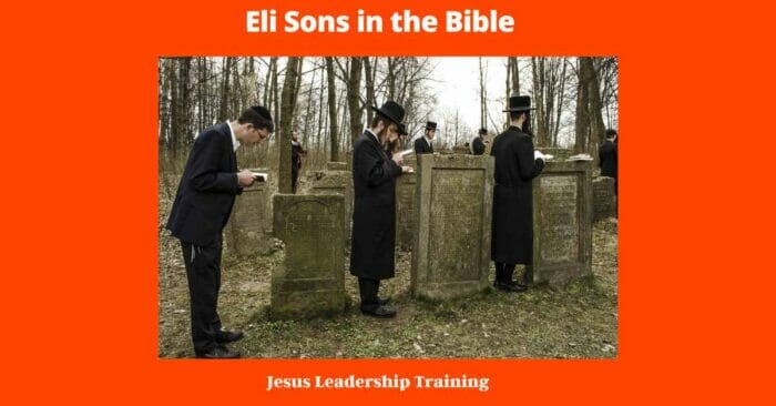 Eli Sons in the Bible - 