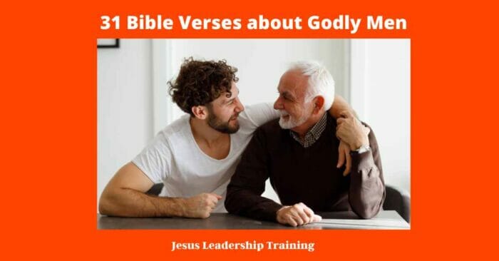 31 Bible Verses about Godly Men -
 bible verses about godly men