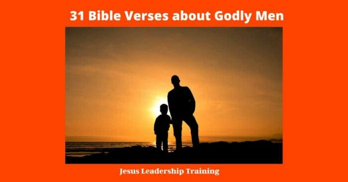 31 Bible Verses about Godly Men - 
bible verses about godly men