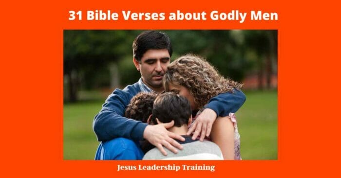 31 Bible Verses about Godly Men - 
bible verses about godly men
