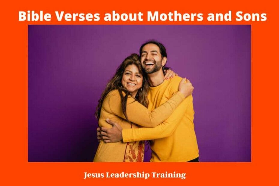 Bible Verses about Mothers and Sons -