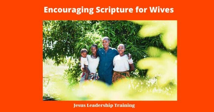 Encouraging Scripture for Wives