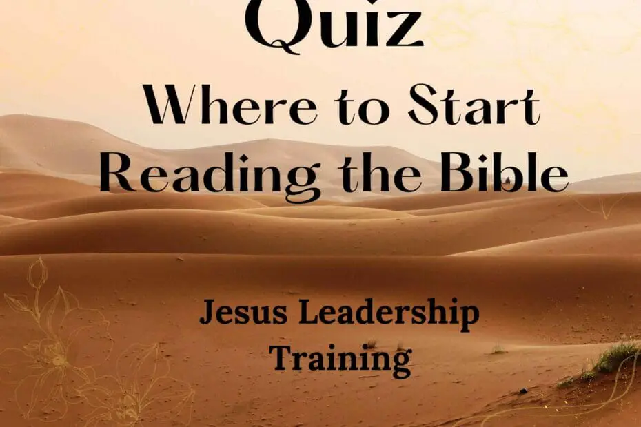 Quiz - Where to Start Reading the Bible