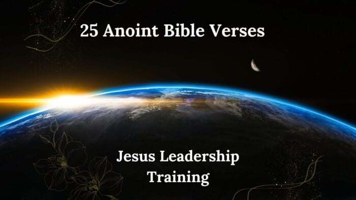25 Anoint Bible Verses