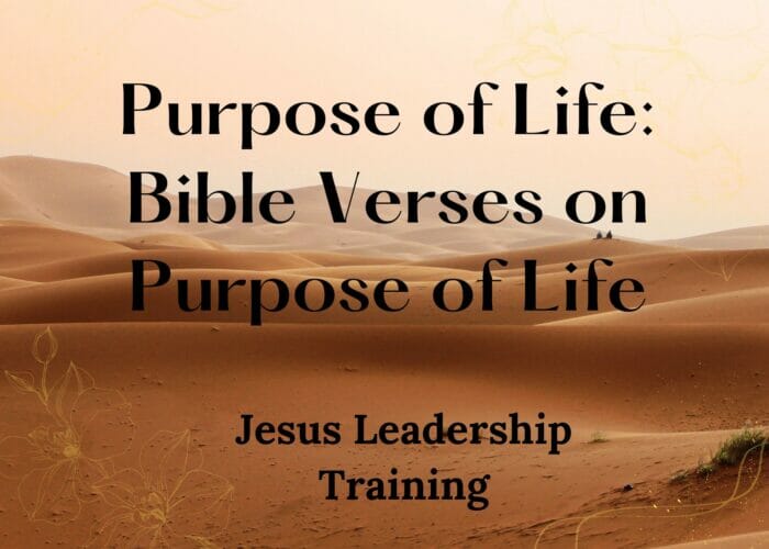 Purpose of Life: Bible Verses on Purpose of Life