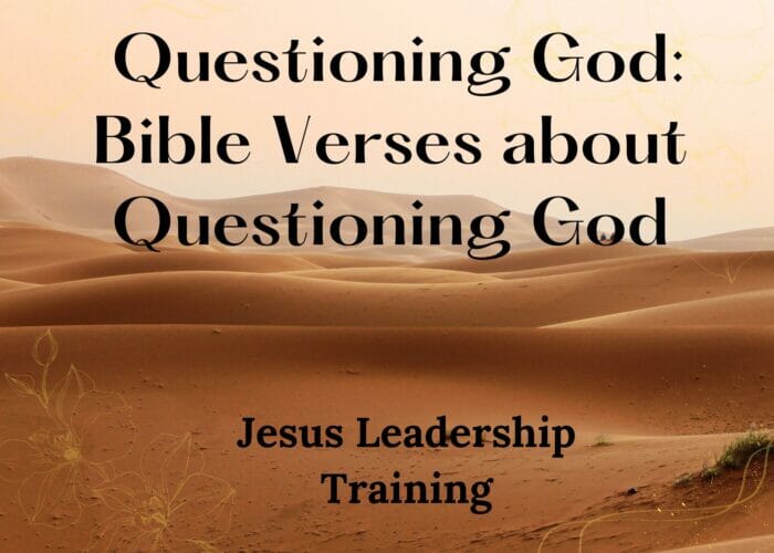 Questioning God: Bible Verses about Questioning God