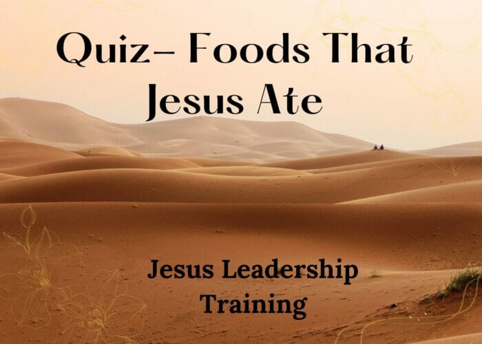 Quiz Foods That Jesus Ate