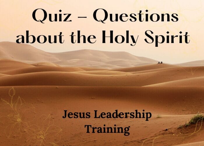Quiz - Questions about the Holy Spirit