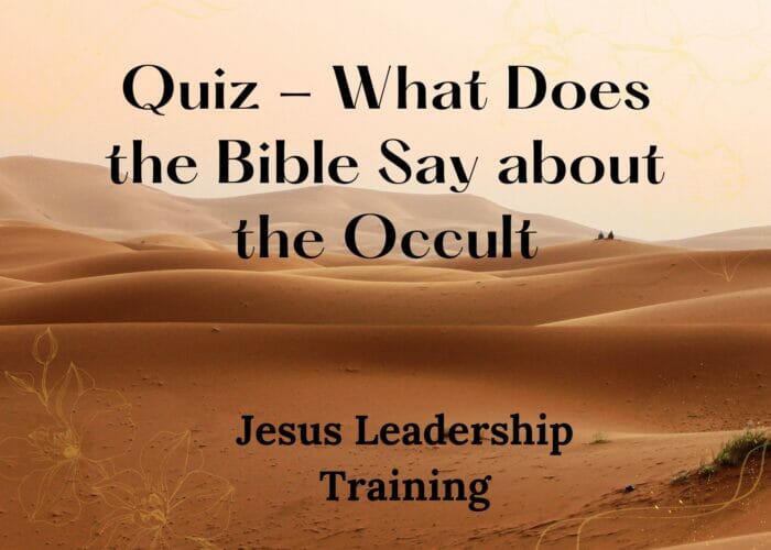 Quiz - What Does the Bible Say about the Occult