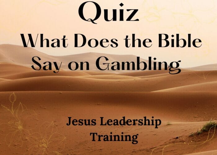 Quiz - What Does the Bible Say on Gambling