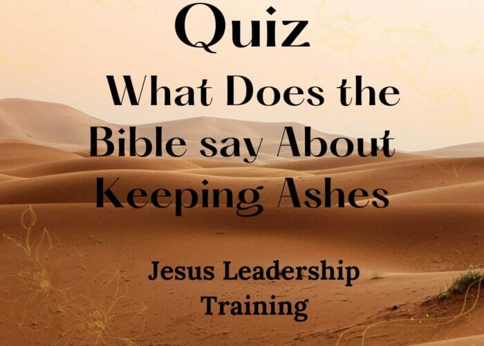 What Does the Bible say About Keeping Ashes - Scattering - Cremation - Burial