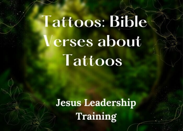 Tattoos: Bible Verses about Tattoos