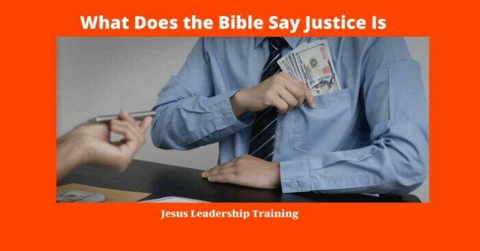 What Does the Bible Say Justice Is