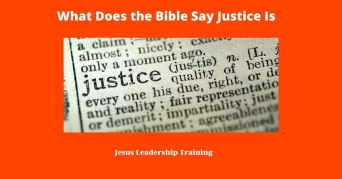 What Does the Bible Say Justice Is