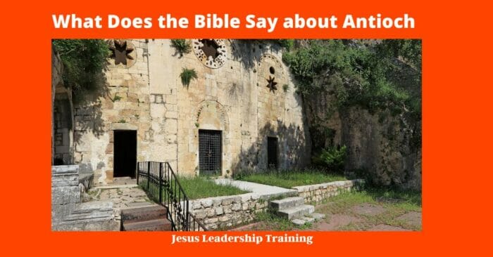 What Does the Bible Say about Antioch