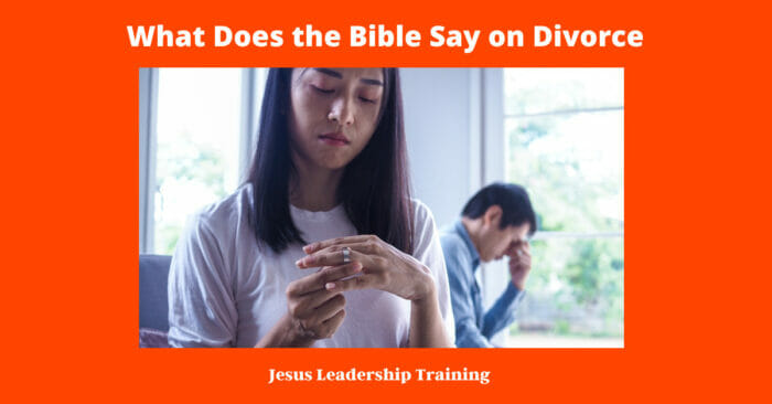 What Does the Bible Say on Divorce