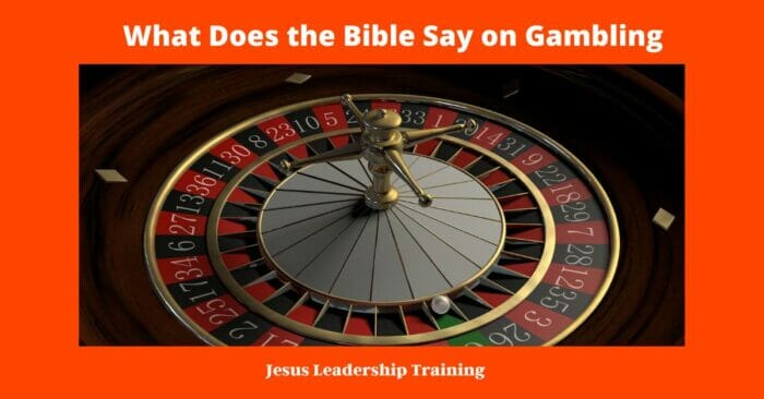 What Does the Bible Say on Gambling