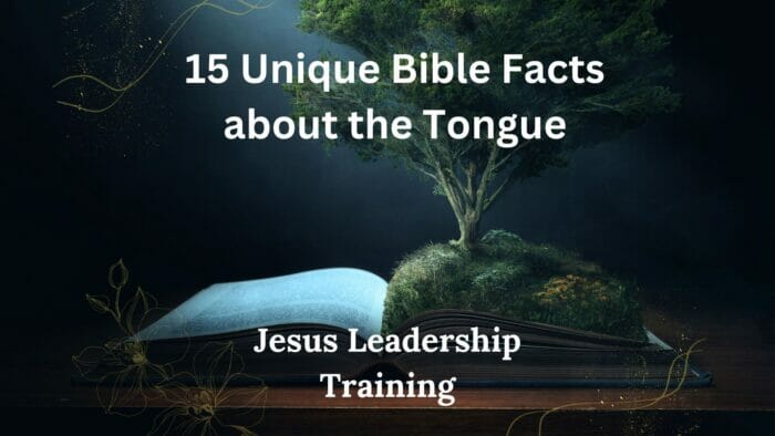 15 Unique Bible Facts about the Tongue