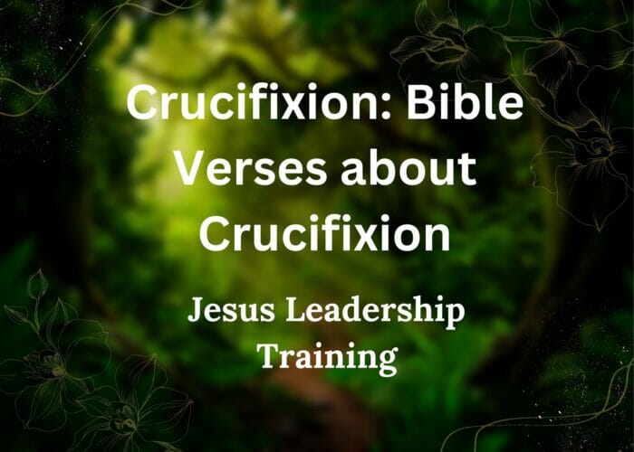 Crucifixion Bible Verses about Crucifixion