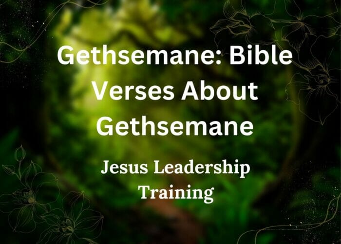 Gethsemane Bible Verses About Gethsemane