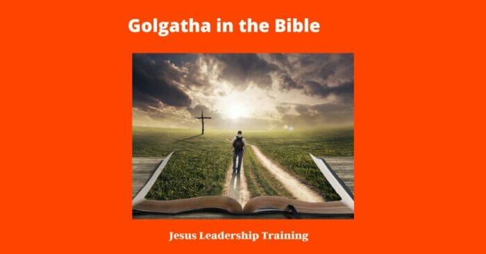 Golgatha in the Bible 